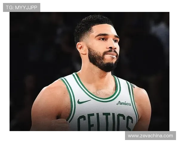 塔图姆坚定信念以球队为重心全力追逐冠军梦想